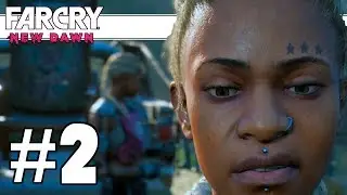 Upgrade Prosperity | Far Cry New Dawn | Part 2