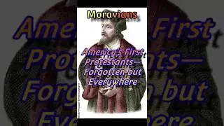 The Moravians - The First Protestants You&rsquo;ve Never Heard Of