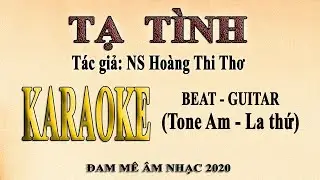 TẠ TÌNH (Hoàng Thi Thơ) - Karaoke Guitar