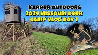 2024 Missouri DEER CAMP DAY 1 VLOG! Big bucks drone tour & more!