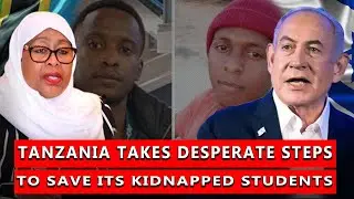 Tanzania Seeks Israeli Help To Find Missing Students In Gaza