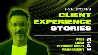 Halborn Client Experience | #ChainOfTrust | Fyde, Linea, Coinbase Asset Management