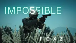 IMPOSSIBLE 👁‍🗨  Foxzi  ♾