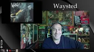Waysted - Love Loaded - Reaction with Rollen