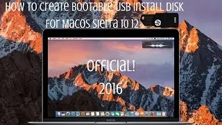 How To Create Bootable Usb Install Disk for Macos Sierra 10.12! (2016)