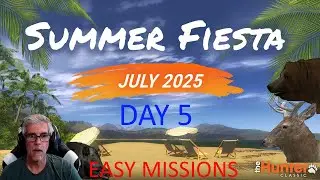 theHunter Classic : Summer Fiesta 2025 Event Day 5 - Easy Missions