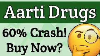 Why Aarti Drugs Share is falling? Aarti Drugs Share Analysis | Aarti Drugs Share Latest News