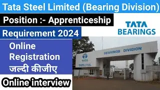 tata steel apprentice vacancy 2024 // tata bearing division requirement 2024 // iti Apprentice