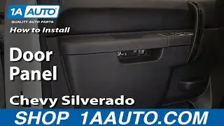 Как снять переднюю дверную панель грузовика Chevy Silverado 1500 07-13