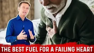 Ketone: The Best Fuel For A Failing / Dysfunctional Heart &ndash; Dr. Berg