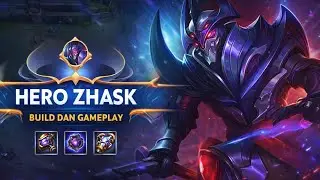 Hero Zhask OP! Build dan Gameplay Paling Sakit | MLBB Gameplay