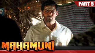 MAHAMUNI (महामुनी) - Hindi Dubbed Full Movie | Part 5 of 13 | Arya, Indhuja Ravichandran