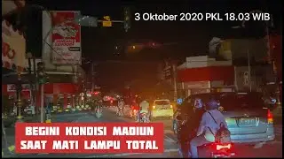 TERBARU KONDISI MADIUN MATI LAMPU TOTAL DI MALAM MINGGU