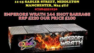 Emperors wrath 144 shot compound Firework - &pound;100 At Middleton Fireworks Shop - By Cosmic 