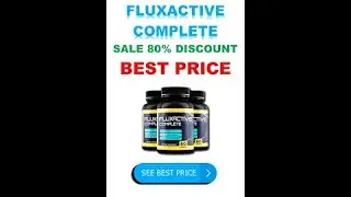 Fluxactive Complete Reviews Does Fluxactive Complete Work Fluxactive Complete Customer Reviews