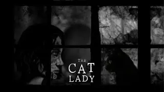 НАША НОВАЯ СОСЕДКА ► The Cat Lady #3