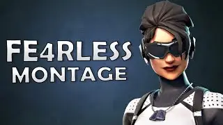 I made a Fortnite Montage with Fe4RLess Outro Song!