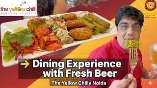 The Yellow Chilly Noida Sector 90 Buffet & Ala Carte Review | Sanjeev Kapoor