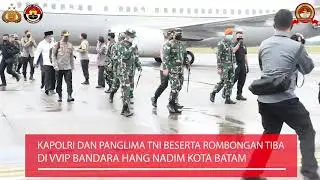 POLDA KEPRI - KUNJUNGAN KERJA KAPOLRI DAN PANGLIMA TNI DI RSKI GALANG