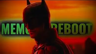 Batman Edit | Memory Reboot | Robert Pattinson