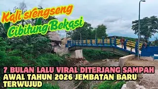 🔴WARGA CIBITUNG & TAMBUN BAHAGIA SAMBUT JEMBATAN BARU KALI SRENGSENG DI AWAL TAHUN 2026