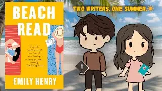 Beach Read by Emily Henry | Animated Summary