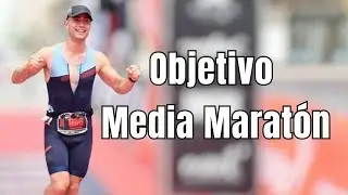 El Mejor Entrenamiento para Media Maratón