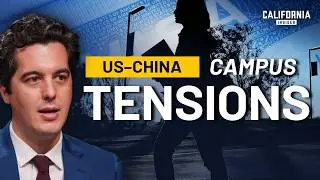 Why 50,000 Chinese Students in California Are Worried About Their Visas | Joshua Philipp