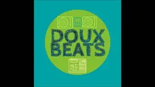 Doux Beats ///// chill & bass mix