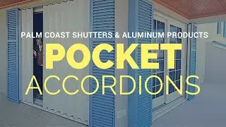 What Are Pocket Accordion Shutters?