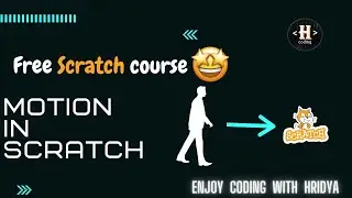 Free scratch course From basic | 1st  Assignment | Enjoy coding with Hridya