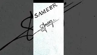 Sameer Name Sign ||#shorts,#youtubeshorts,#shortsvideo
