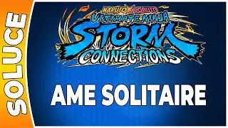NARUTO x BORUTO UNSC - Chapitre 01 - AME SOLITAIRE [PS5 FR]