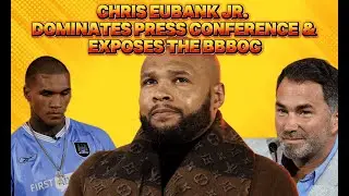 Chris Eubank Jr. DOMINATES Presser & EXPOSES The BBBoC! #chriseubankjr #boxing #eddiehearn