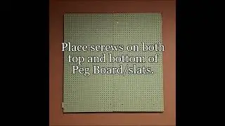 How to Hang a Peg Board
