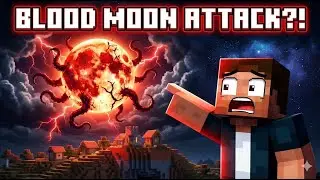 Minecraft: Blood Moon Crisis! Can You Survive the Lunar Invasion?