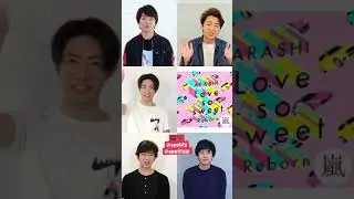 ARASHI ( 嵐) Spotify English messages - Love so sweet Reborn