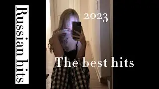 Russian hits 2023 | The best hits of Russian artists🔥🔥🔥 4K
