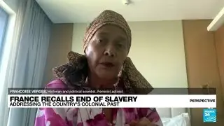 France's national day of the abolition of slavery: 'No reparation has been done' &bull; FRANCE 24