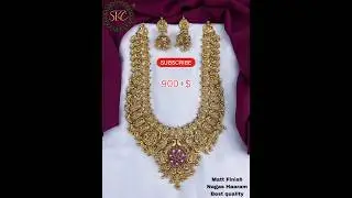 #mattfinish#nagasharam #Matte finish jewellery with price