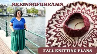 Knitting Podcast Ep 56: So many WIPS!! From Summer to Fall Knitting!!