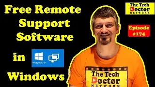 174: Quick Assist - Windows 10 built in remote support software for Free!