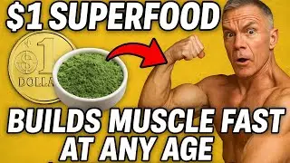 This $1 Superfood Builds Muscle FAST at Any Age (Doctors Stunned!)