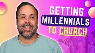 🔥5 Surefire Ways to Attract Millennials to Church