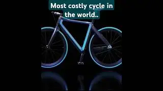 Most costly cycle in the world | #cycling #sports #racing