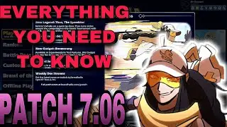 BRAWLHALLA PATCH 7.06 EVERYTHING YOU NEED TO KNOW!