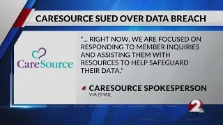 CareSource faces lawsuit over data breach impacting millions