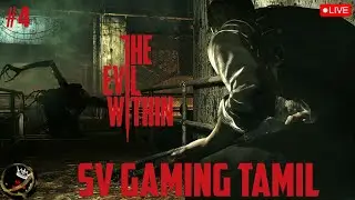 The Evil Within | Full Horror Experience 👻 | Part - IV | Story game | SV Gaming Tamil
