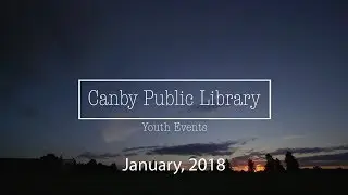 Canby Library Youth Events for January, 2018