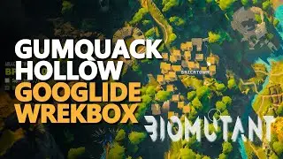 Gumquack Hollow Googlide Wrekbox Biomutant
